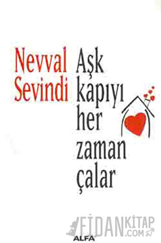 Aşk Kapıyı Her Zaman Çalar