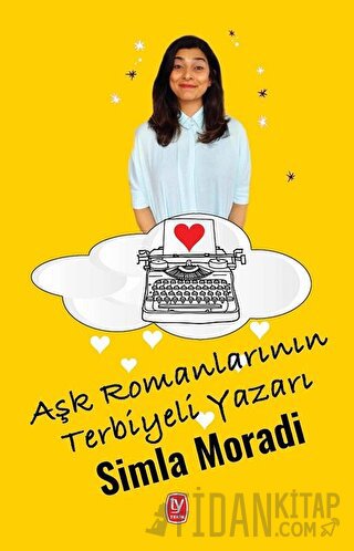 Aşk Romanlarının Terbiyeli Yazarı