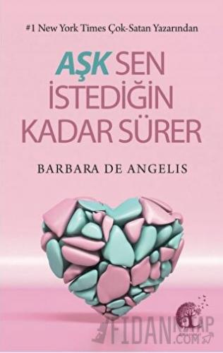 Aşk Sen İstediğin Kadar Sürer