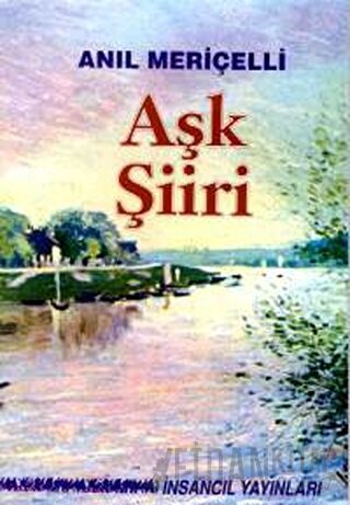 Aşk Şiiri -Seçilmiş Şiirler