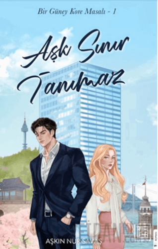 Aşk Sınır Tanımaz (Ciltli)