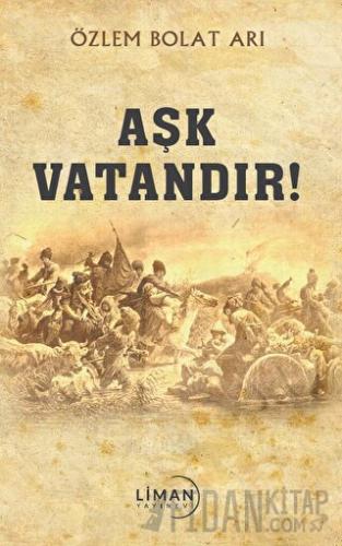 Aşk Vatandır