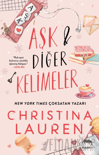 Aşk ve Diğer Kelimeler Christina Lauren