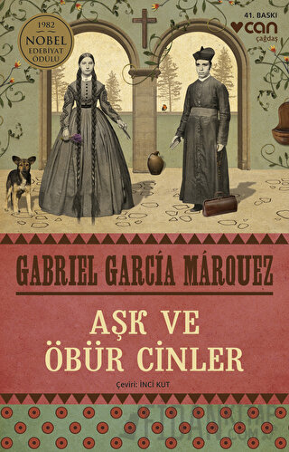 Aşk ve Öbür Cinler Gabriel Garcia Marquez