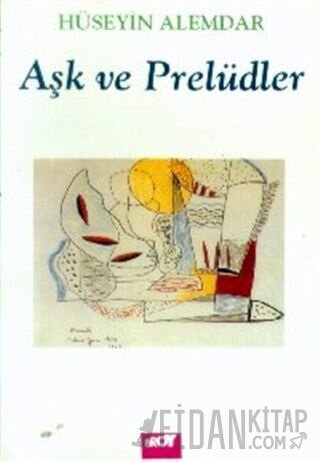 Aşk ve Prelüdler