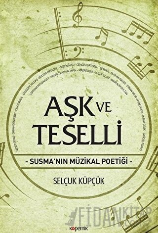 Aşk ve Teselli