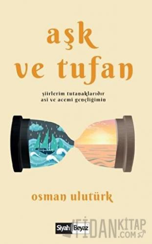 Aşk ve Tufan