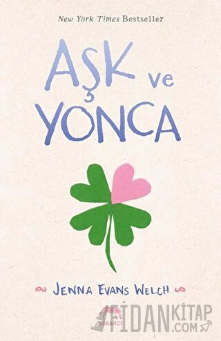 Aşk ve Yonca (Ciltli)