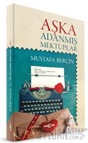 Aşka Adanmış Mektuplar
