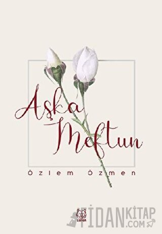 Aşka Meftun Özlem Özmen