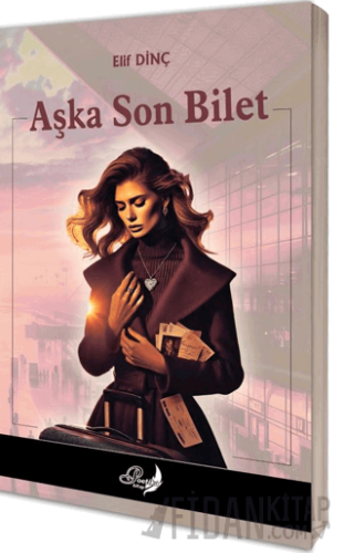 Aşka Son Bilet