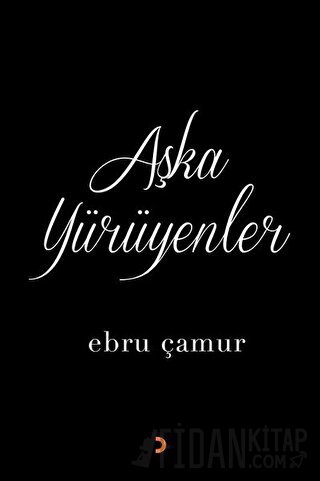 Aşka Yürüyenler