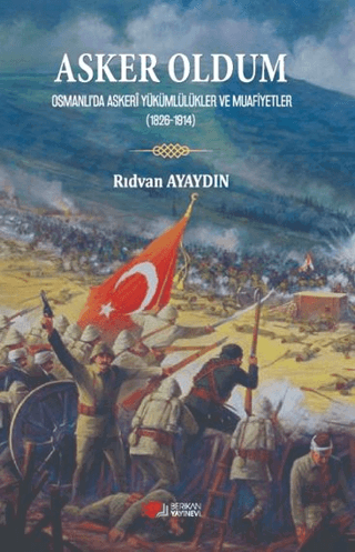 Asker Oldum Rıdvan Ayaydın