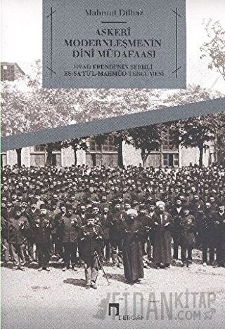 Askeri Modernleşmenin Dini Müdafaası