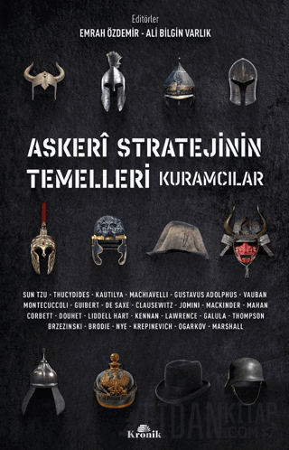 Askeri Stratejinin Temelleri Kuramcılar Emrah Özdemir