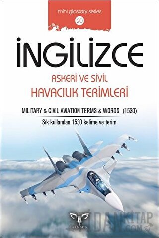 Askeri ve Sivil Havacılık Terimleri Mahmut Sami Akgün