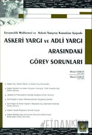 Askeri Yargı ve Adli Yargı Arasındaki Görev Sorunları