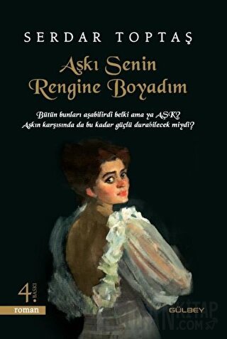 Aşkı Senin Rengine Boyadım