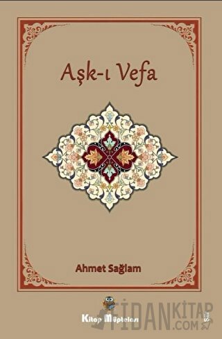 Aşkı Vefa Ahmet Sağlam