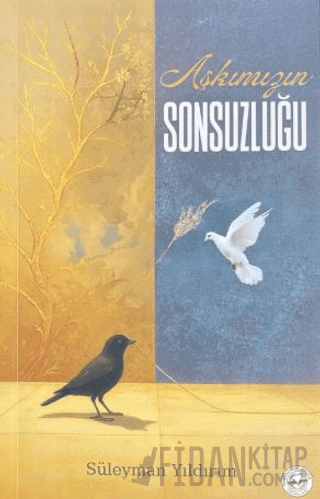 Aşkımızın Sonsuzluğu