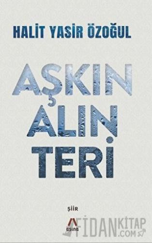 Aşkın Alın Teri