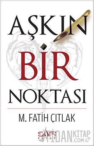 Aşkın Bir Noktası