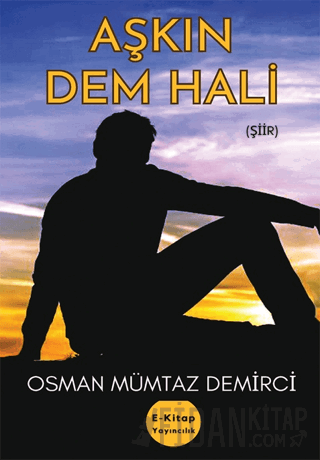 Aşkın Dem Hali