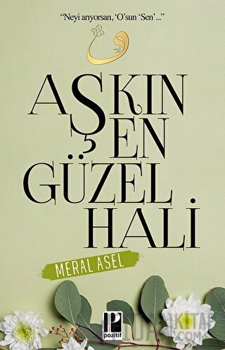 Aşkın En Güzel Hali