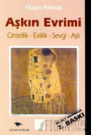 Aşkın Evrimi Cilt: 2 Ozan Yılmaz