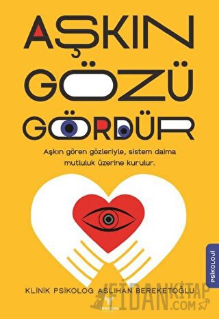 Aşkın Gözü Gördür