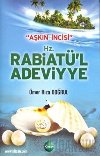 Aşkın İncisi - H.Z. Rabiatü'l Adeviyye