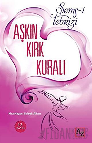 Aşkın Kırk Kuralı