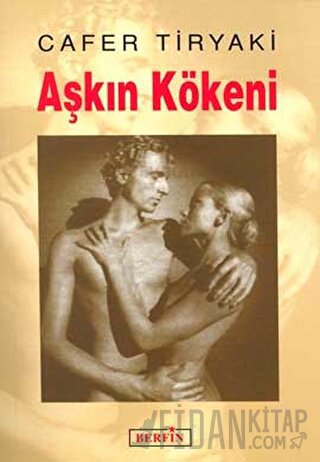 Aşkın Kökeni