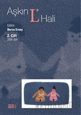 Aşkın L* Hali Cilt 2