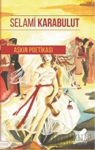 Aşkın Poetikası