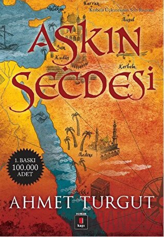 Aşkın Secdesi Ahmet Turgut