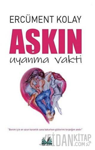 Aşkın Uyanma Vakti