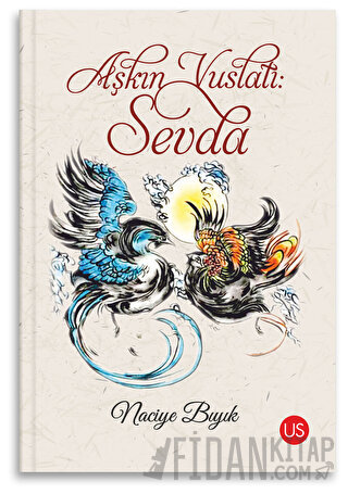 Aşkın Vuslatı: Sevda