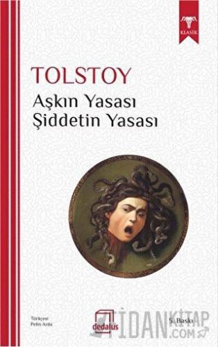 Aşkın Yasası - Şiddetin Yasası