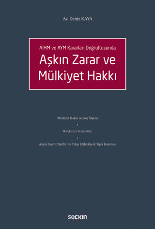 Aşkın Zarar ve Mülkiyet Hakkı