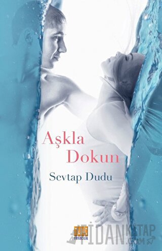 Aşkla Dokun