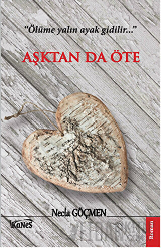 Aşktan Da Öte Necla Göçmen