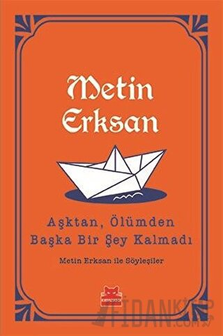 Aşktan, Ölümden Başka Bir Şey Kalmadı