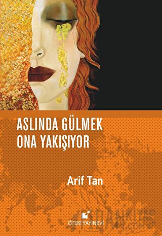 Aslında Gülmek Ona Yakışıyor (Ciltli)