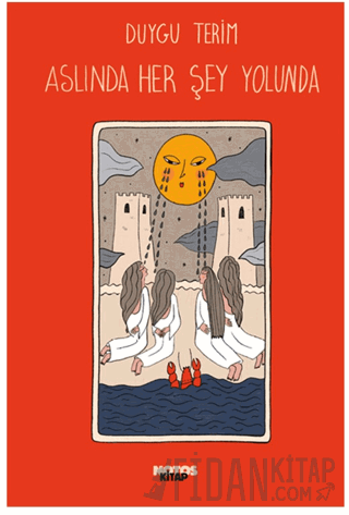 Aslında Her Şey Yolunda Duygu Terim