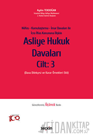 Asliye Hukuk Davaları Cilt: 3 (Ciltli)
