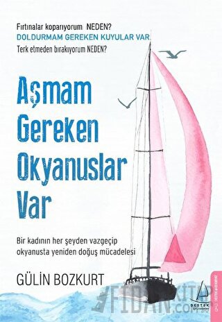 Aşmam Gereken Okyanuslar Var