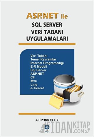 Asp.Net ile SQL Server Veri Tabanı Uygulamaları