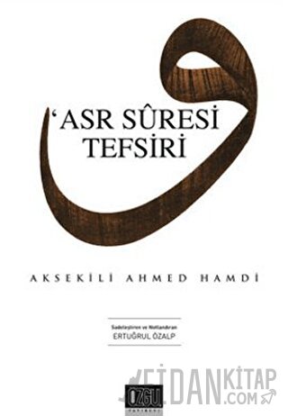 Asr Suresi Tefsiri