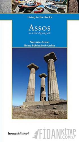 Assos / Living in the Rocks